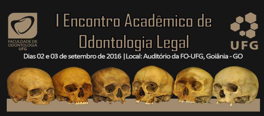 					Visualizar v. 3 n. 3 (2016): Suplemento - Anais do I Encontro Acadêmico de Odontologia Legal FO-UFG
				